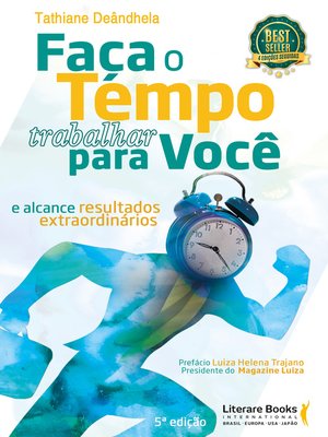 cover image of Faça o tempo trabalhar para você